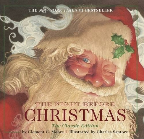 The Night Before Christmas Board Book: The Classic Edition, The New York Times Bestseller (Christmas Book) (The Classic Edition)