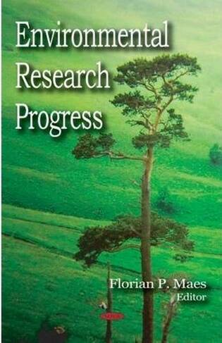 Environmental Research Progress