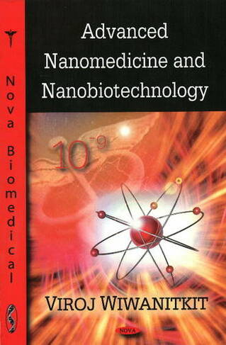 Advanced Nanomedicine & Nanobiotechnology