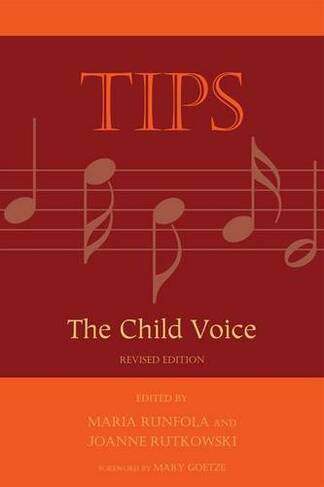 TIPS: The Child Voice (Second Edition)