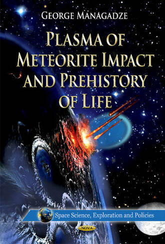 Plasma of Meteorite Impact & Prehistory of Life