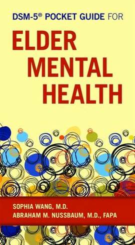 DSM-5 (R) Pocket Guide for Elder Mental Health