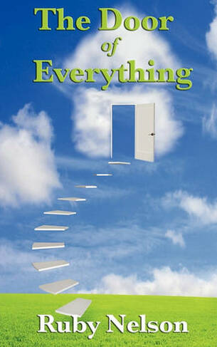 The Door of Everything: Complete and Unabridged