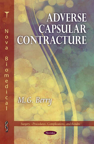Adverse Capsular Contracture