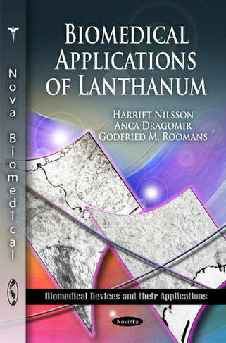 Biomedical Applications of Lanthanum