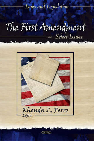First Amendment: Select Issues