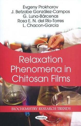 Relaxation Phenomena in Chitosan Films