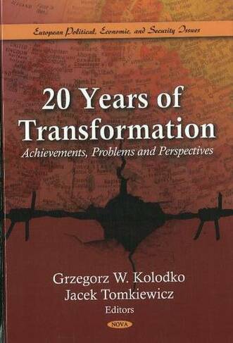 20 years of Transformation: Achievements, Problems & Perspectives