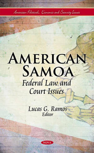 American Samoa: Federal Law & Court Issues