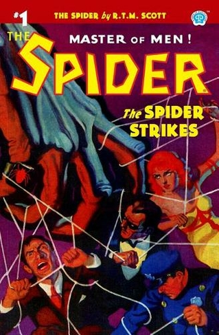 The Spider #1: The Spider Strikes (Spider 1)