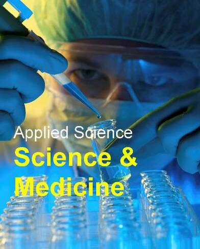Science & Medicine: (Applied Science)