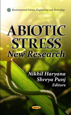 Abiotic Stress: New Research