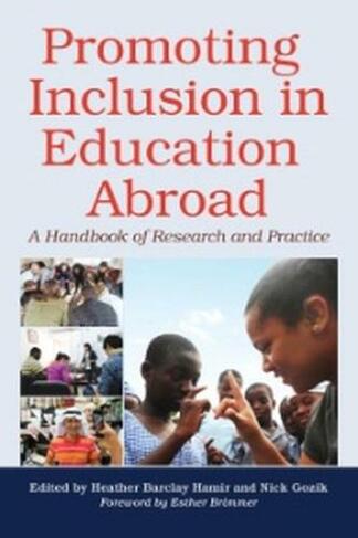 Promoting Inclusion in Education Abroad: A Handbook of Research and Practice