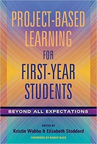 Project-Based Learning in the First Year: Beyond All Expectations