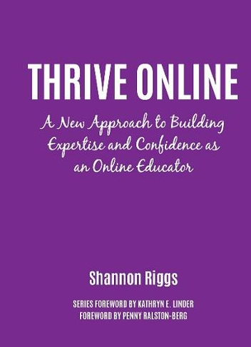 Thrive Online: A New Approach for College Educators (Thrive Online)