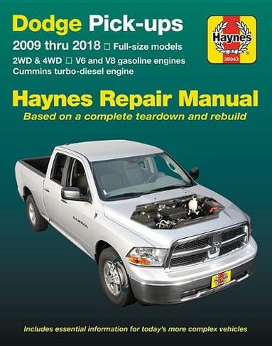 Dodge Pick Ups (09 - 16): 2009-16 (2nd ed.)