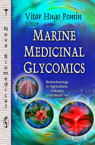 Marine Medicinal Glycomics