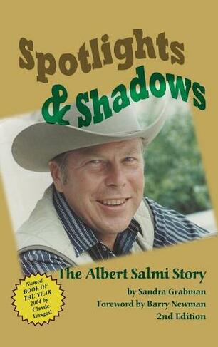 Spotlights & Shadows: The Albert Salmi Story (hardback)