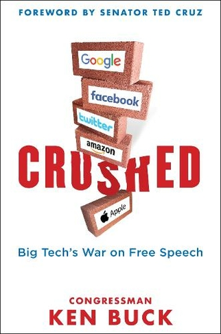 BIG TECH TYRANNY: Modern Monopolies Crush Free Speech and the Free Market