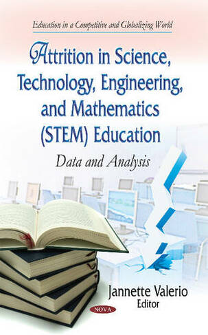 Attrition in Science, Technology, Engineering & Mathematics (STEM) Education: Data & Analysis