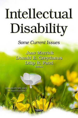 Intellectual Disability: Some Current Issues