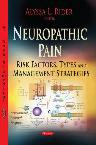 Neuropathic Pain: Risk Factors, Types & Management Strategies