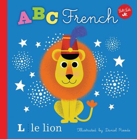 Little Concepts: ABC French: Volume 3 (Little Concepts)