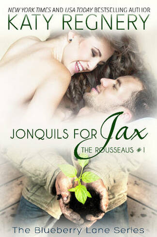 Jonquils for Jax: The Rousseaus #1