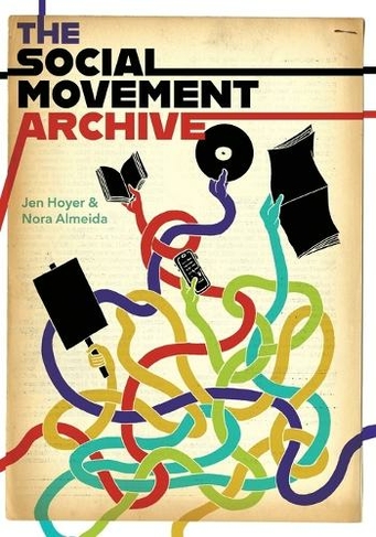The Social Movement Archive