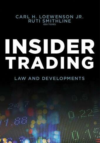 Insider Trading: Law and Developments