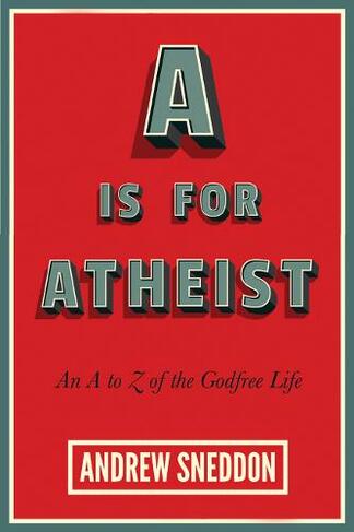 A Is for Atheist
