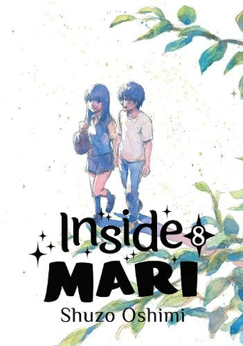 Inside Mari, Volume 8: (Inside Mari)