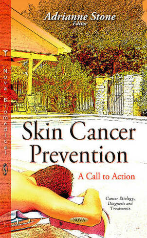 Skin Cancer Prevention: A Call to Action