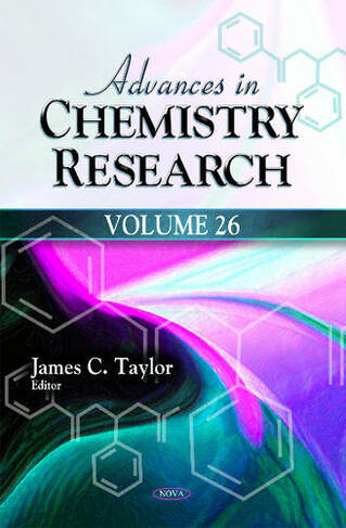 Advances in Chemistry Research: Volume 26