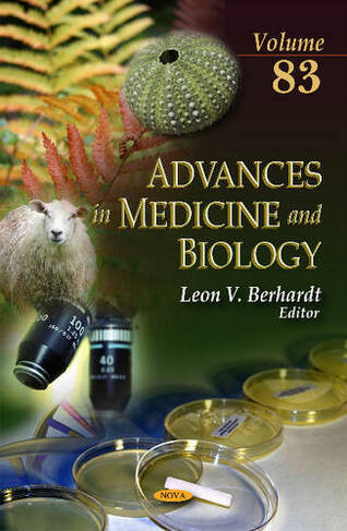 Advances in Medicine & Biology: Volume 83