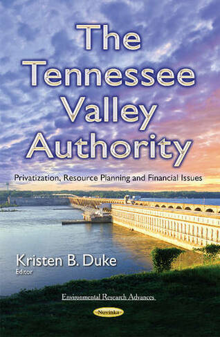 Tennessee Valley Authority: Privatization, Resource Planning & Financial Issues