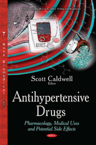 Antihypertensive Drugs: Pharmacology, Medical Uses & Potential Side Effects
