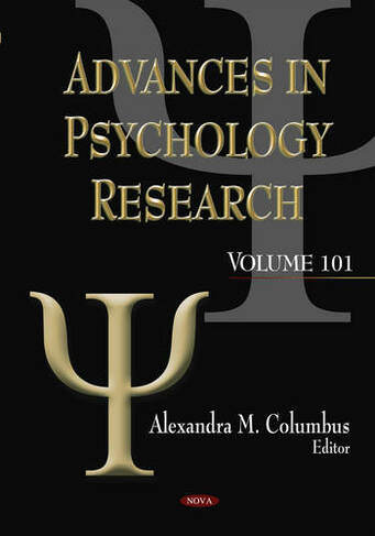 Advances in Psychology Research: Volume 101