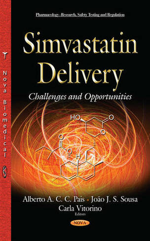 Simvastatin Delivery: Challenges & Opportunities