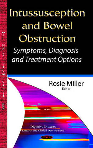 Intussusception & Bowel Obstruction: Symptoms, Diagnosis & Treatment Options