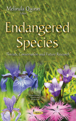 Endangered Species: Threats, Conservation & Future Research
