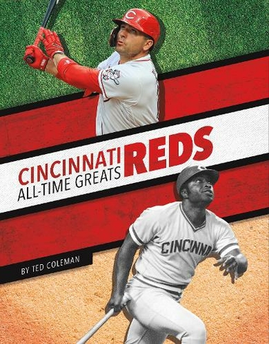 Cincinnati Reds All-Time Greats: (MLB All-Time Greats Set 2)