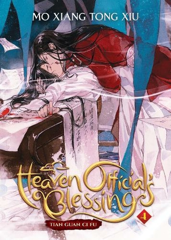 Heaven Official's Blessing: Tian Guan Ci Fu (Novel) Vol. 4: (Heaven Official's Blessing: Tian Guan Ci Fu (Novel) 4)