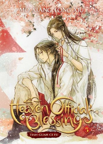 Heaven Official's Blessing: Tian Guan Ci Fu (Novel) Vol. 5: (Heaven Official's Blessing: Tian Guan Ci Fu (Novel) 5)