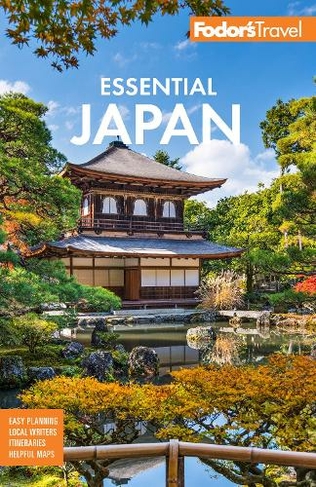 Fodor's Essential Japan: (Full-color Travel Guide 2nd edition)