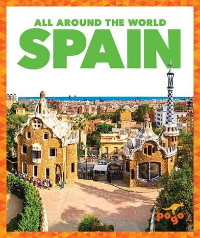 Spain: (All Around the World)