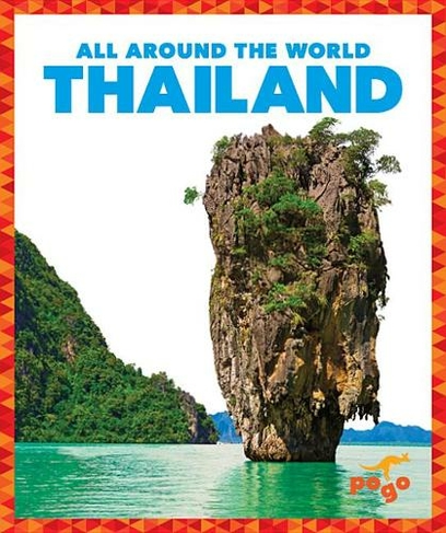 Thailand: (All Around the World)