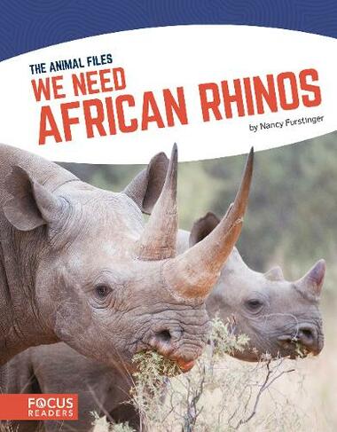 Animal Files: We Need African Rhinos