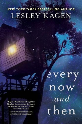 Every Now And Then: A Novel