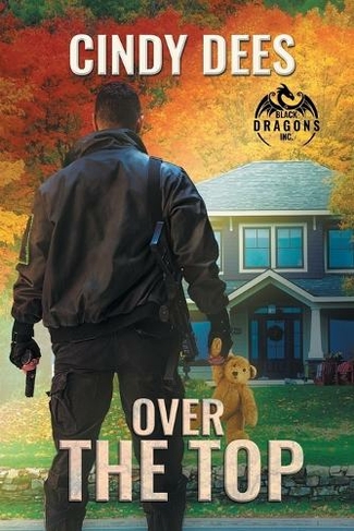 Over the Top: (Black Dragons Inc. New edition)